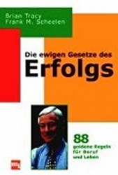 Die ewigen Gesetz des Erfolgs